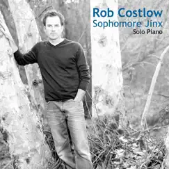 Sophomore Jinx by Rob Costlow album reviews, ratings, credits