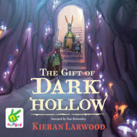 Kieran Larwood - The Five Realms: The Gift of Dark Hollow artwork