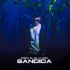 Bandida - Single, 2019