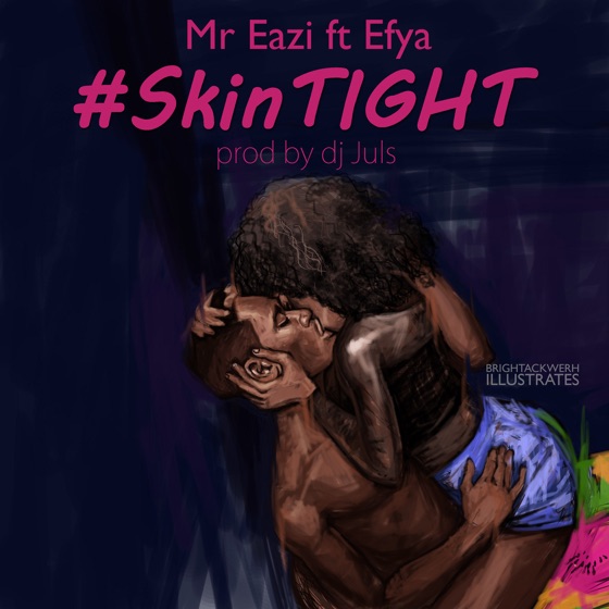 Cover artwork for Skin Tight (feat. Efya)
