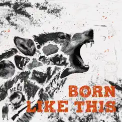Born Like This - Single by Melo & Higher Brothers album reviews, ratings, credits