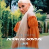 Zidovi ne govore - Single