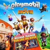 Run like the River (From "Playmobil: The Movie" Soundtrack) artwork