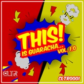 This is Guaracha, Vol. 1.0 artwork