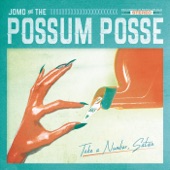 Jomo;The Possum Posse - Well Well Well