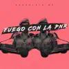 Stream & download Fuego Con la PNR - Single