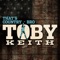That's Country Bro - Toby Keith lyrics