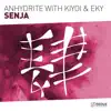 Senja (with Kiyoi & Eky) - Single album lyrics, reviews, download