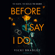 Vicki Bradley - Before I Say I Do (Unabridged)