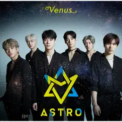 Venus - EP by ASTRO album reviews, ratings, credits
