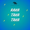 DJ Lucas Flow - Raka Taka Taka