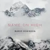 Name On High (Radio Edit) [feat. Javis Mays] - Single album lyrics, reviews, download