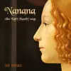 Nanana ("The Kelly Family Song") - Single album lyrics, reviews, download