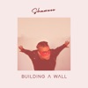 Building a Wall - Single