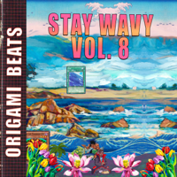 Origami Beats - Stay Wavy, Vol. 8 artwork