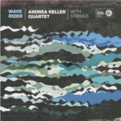 Andrea Keller Quartet - Breathing In