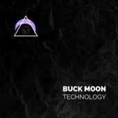 Buck Moon - Technology