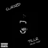 Cursed - Single album lyrics, reviews, download