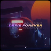Drive Forever (Instrumental Version) artwork