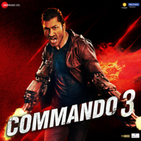 Vikram Montrose & Mannan Shaah - Commando 3 (Original Motion Picture Soundtrack) artwork