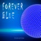 Forever Blue artwork