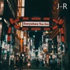 Everywhere You Are - Single