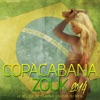 Copacabana Zouk (Le meilleur du zouk aux couleurs du Brésil)