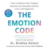 Dr. Bradley Nelson - The Emotion Code artwork