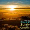 Sunny (Silver Ivanov Remix) song lyrics