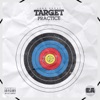 Target Practice Vol. 1 - EP