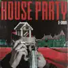 Stream & download House Party (Extended Mix) - Single