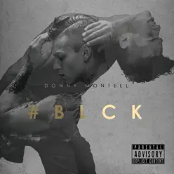 #Blck - Donny Montell
