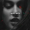 Stream & download Mắt Môi (feat. Dominic) - Single