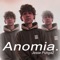 Anomia - Jesse PungaZ lyrics