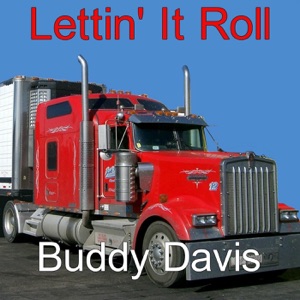 Buddy Davis - Lettin' It Roll - Line Dance Music