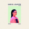 God Is a Dancer (Acoustic) - Single