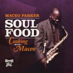 Maceo Parker - Hard Times