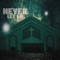 Never Let Go (feat. Lance Blake & IV Conerly) - Daniel Wayne lyrics