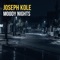 Night Off - Joseph Kole lyrics