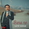 Bana Ne - Single