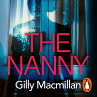 Gilly MacMillan - The Nanny artwork