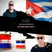 Los Estoy Matando (feat. Los 4) artwork