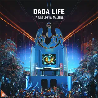 descargar álbum Dada Life - Table Flipping Machine