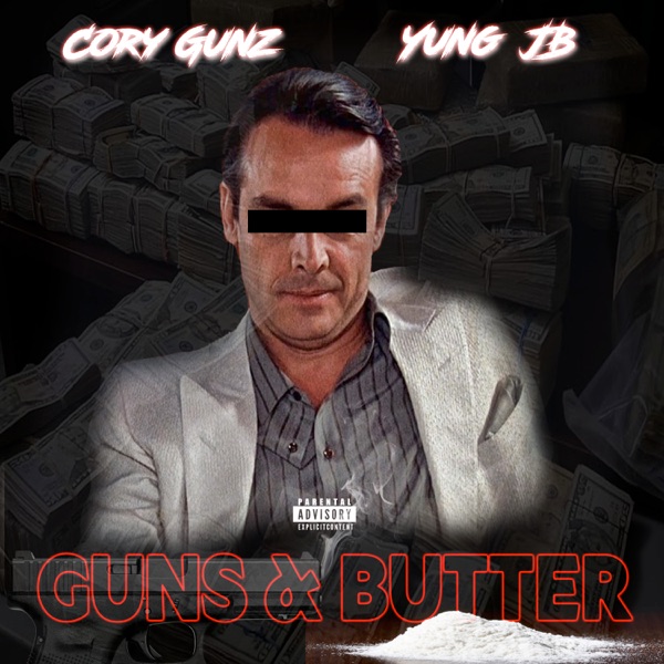 Guns & Butter - EP - Cory Gunz & Yung JB
