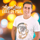 Lune de miel - Aymane Serhani