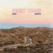 Desert Noises - Whisper