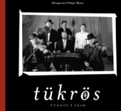 Tükrös tábor (Hungarian Village Music)
