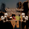 Questa notte è nostra - Single