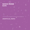 RAYN - SICKO MODE (Travis Scott)