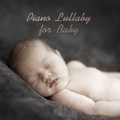 Piano Lullaby for Baby - Relaxing Piano Notes, Quiet & Tranquil Moments, Soft Melodies for Sleeping artwork
